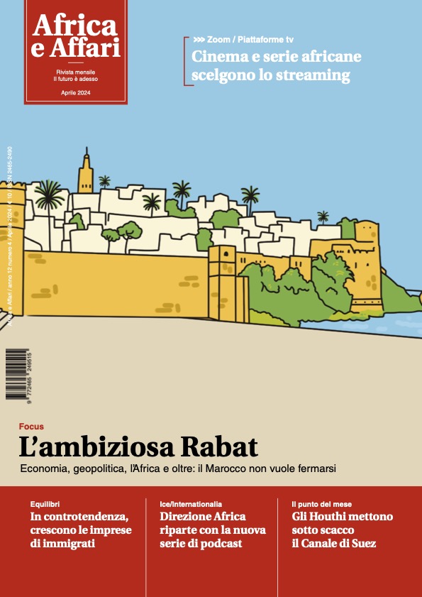 Africa e Affari, aprile 2024 - L'ambiziosa Rabat (copia cartacea)